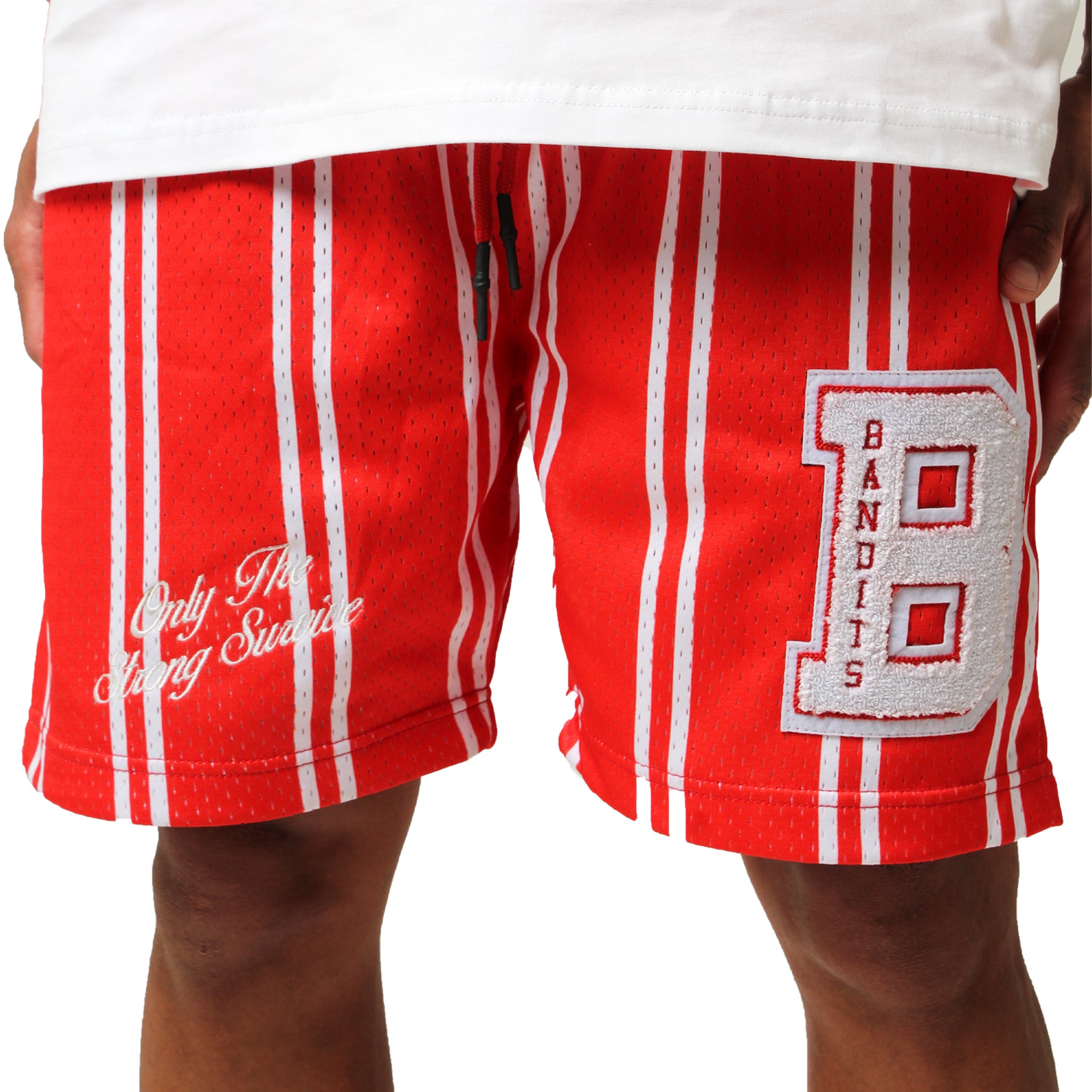 Person wearing ONLY THE STRONG SURVIVE MESH SHORTS RED with red and white stripes, a large white chenille "B" Bandits patch, and "Only The Gang Survive" script on the left leg, visible from waist to knees.